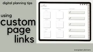 Using Custom Pages in Your Digital Planner | Evergreen Planners
