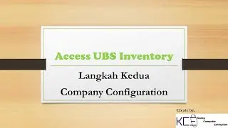 Access UBS Inventory - Company Configuration (Bahasa Melayu Ver)