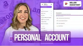 How to use Seller Assistant Personal Account