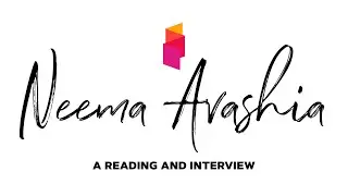A Reading and Interview with Neema Avashia