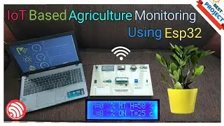66. IoT🌐 Agriculture🌾 Monitoring💻 Using ESP32 | Temp🌡️| Humidity🍃 | Moisture💧| Light Intensity 🔆