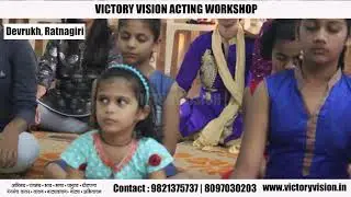 Acting Workshop | Victory Vision Production | Devrukh