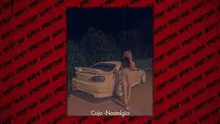 Cujo - Nostalgia (prod. smoovemadeit)