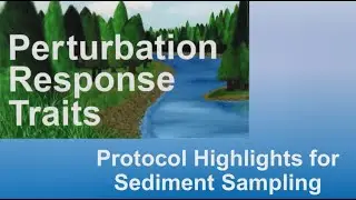 2020 Protocol for Perturbation Response Traits Sediment Sampling