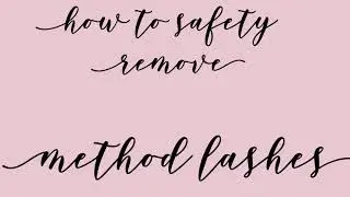 How to safely remove Method Lash enhancements