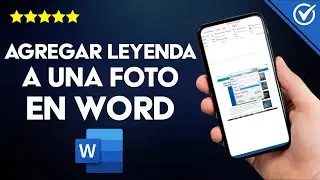 &iquest;C&oacute;mo agregar una leyenda a una foto en WORD? - Todos los m&eacute;todos