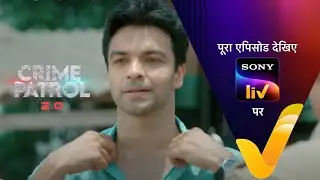 NEW! Crime Patrol 2.0 - Ep 41 | 2 May 2022 | Teaser
