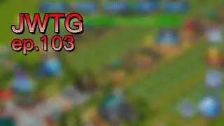IM BACK! again... JWTG ep.103