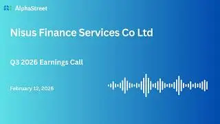 Nisus Finance Services Co Ltd Q3 FY2025-26 Earnings Conference Call