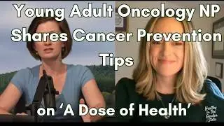 YA Oncology PA on the Career, the Connections, the Prevention We Can All Benefit from: Emily Sarro 