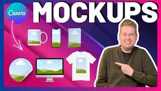 EVERYTHING about CANVA MOCKUPS (Images & Video) 💻🎨 Apps, tricks, & creating your own mockups!