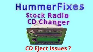 HummerFixes - Stock Radio CD Eject Issues