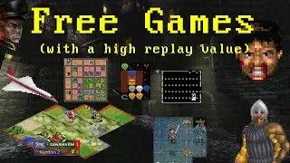 Free Games (with a high replay value)