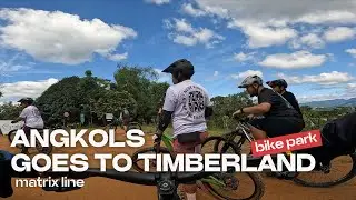 Angkol goes to Timberland Bike Park Matrix Line
