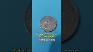 Malaysia coin 50 sen. Valuable $250. World coin info