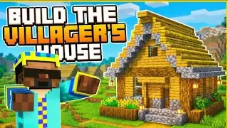 Welcome to Minecraft Day 16 Build The Villagers House