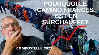 Pourquoi le camino Frances  est en surchauffe ? #caminofrances #compostelle #caminodesantiago