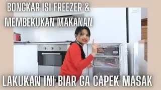 Begini Caraku Gonta-ganti Menu Masakan || Bongkar Isi Freezer || Cara Membekukan Makanan