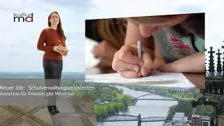 Neuer Job: Schulverwaltungsassistenten