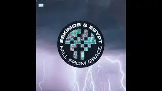 Eskimos & Egypt - Fall From Grace (Patient Love Dub)