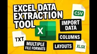 Excel Data Extraction Tool | Import Data from Multiple File Formats with Different Columns & Layouts