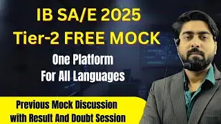 IB SA Free Mock Test| Previous Marks Discussion