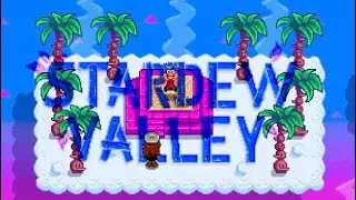 Days 27-28: I love this game | First Time Playing Stardew Valley