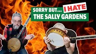 Why I HATE The Sally Gardens Reel