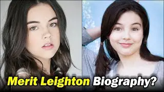 Merit Leighton 💥 Biography, Wiki, Age, Height, Boyfriend, NetWorth @ehti says