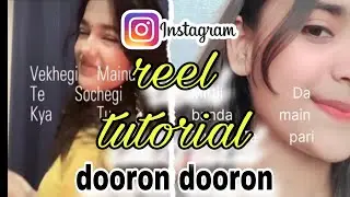 Dooron dooron trending reels editing tutorial| instagram new trending reels editing tutorial| 