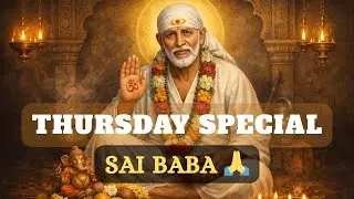 Listen on Thursday 🌼 Sai Baba Instrumental Music for Peace, Prayer & Calm Mind