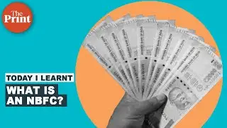 All about NBFCs and how the Reserve Bank of India is helping them