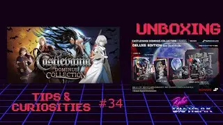 Tips & Curiosities #34 - Castlevania Dominus Collection SuperDelux NS Unboxing