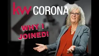 Why I Joined KW Corona - Eileen Wilcott