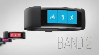 MICROSOFT BAND 2 ОБЗОР