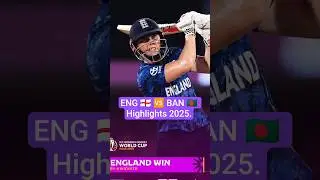 England vs Bangladesh Women's WorldCup Highlights2025 ENG W vs BAN W WorldCup2025Highlights #shorts