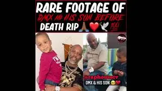 Rare footage of DMX & his son before death