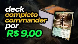 O DECK DE COMMANDER MAIS BARATO QUE VOCÊ VERÁ HOJE!