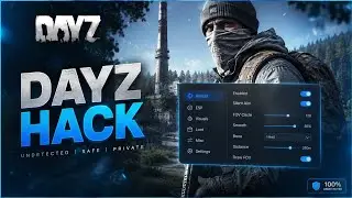 DayZ Hack 2026 - ESP + Aimbot + Wallhack - Undetected DayZ Cheat PC
