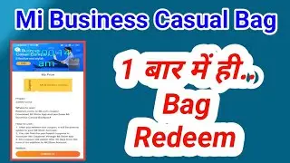 1 बार में ही Mi Business casual Bag Redeem Mi Getapps// कैसे किया// By Keshv Sharma//