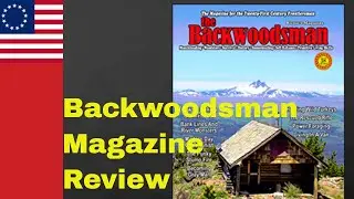 Backwoodsman Magazine Review