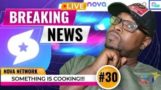 Something BIG Is Happening On Nova Network!!! ■ Don't Sleep On It As Bitcoin Halving Draws Nearer
