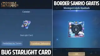 BUG STARLIGHT CARD BISA AKTIF DOUBEL - CARA DAPETIN BORDER SANRIO GRATIS !!