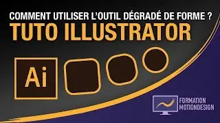 Comment utiliser l'outil dégradé de forme sur Illustrator ? - Tutoriel Illustrator
