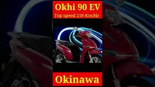 Okhi 90 Electric Scooter | Oki 90 | Range 210 km Top Speed 160 Km | Okhi 90 specs & Features #okhi90