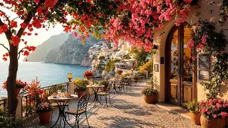 Summer Morning Jazz at Italian Cafe ☕Smooth Jazz Relaxing Music at Cozy Seaside Coffee Shop Ambience