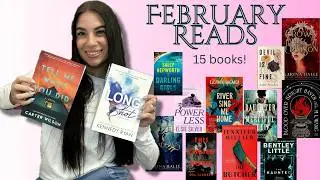 I read 15 BOOKS in February!