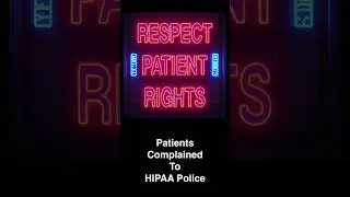 Patient Rights - HIPAA Mistake 10