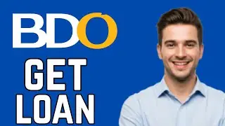 How To Apply Loan in BDO Online | How to avail loan in BDO