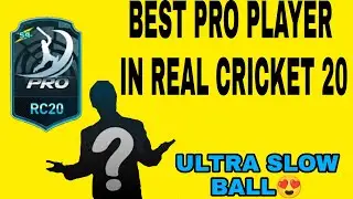 BEST PRO PLAYER IN SEASON 4 OF RC20| REAL CRICKET 20